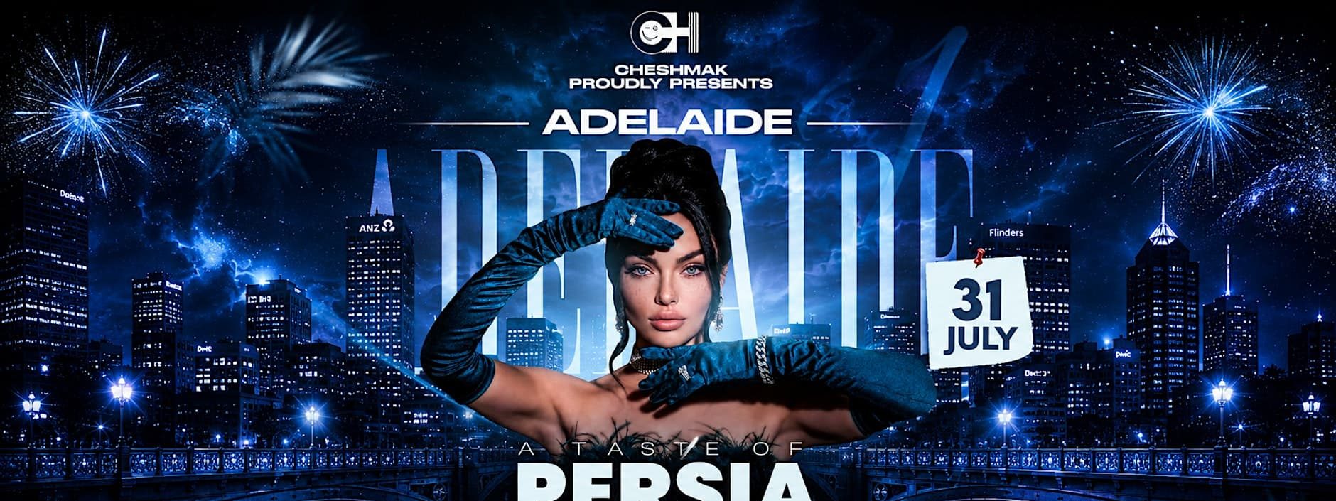 A Taste of Persia - Adelaide - A performer in a cap poses against a blue-lit cityscape with "A Taste of Persia Adelaide" event text and fireworks.
