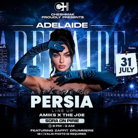 A TASTE OF PERSIA - ADELAIDE - A performer in a cap poses against a blue-lit cityscape with "A Taste of Persia Adelaide" event text and fireworks.