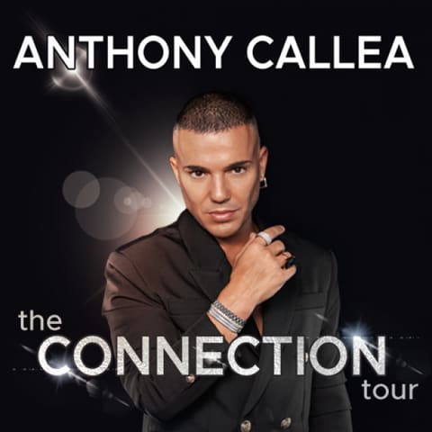 Anthony Callea - The CONNECTION Tour - Man in black blazer with hand near chin against dark background with glowing lights, text reading "Anthony Callea the CONNECTION tour".