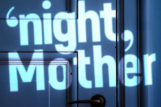 ‘Night, Mother