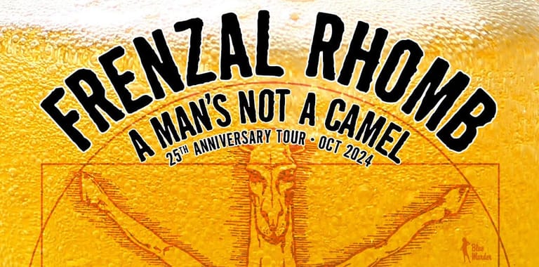Text overlay reading "Frenzal Rhomb: A Man's Not a Camel 25 Anniversary Tour 2024" on a golden textured background.