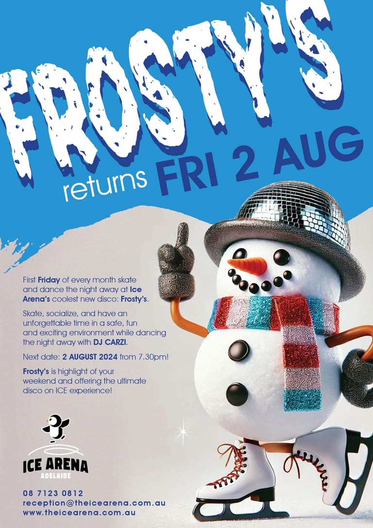 Snowman wearing a disco ball hat and holding ice skates against a blue background promoting Frosty's event on 2 August.