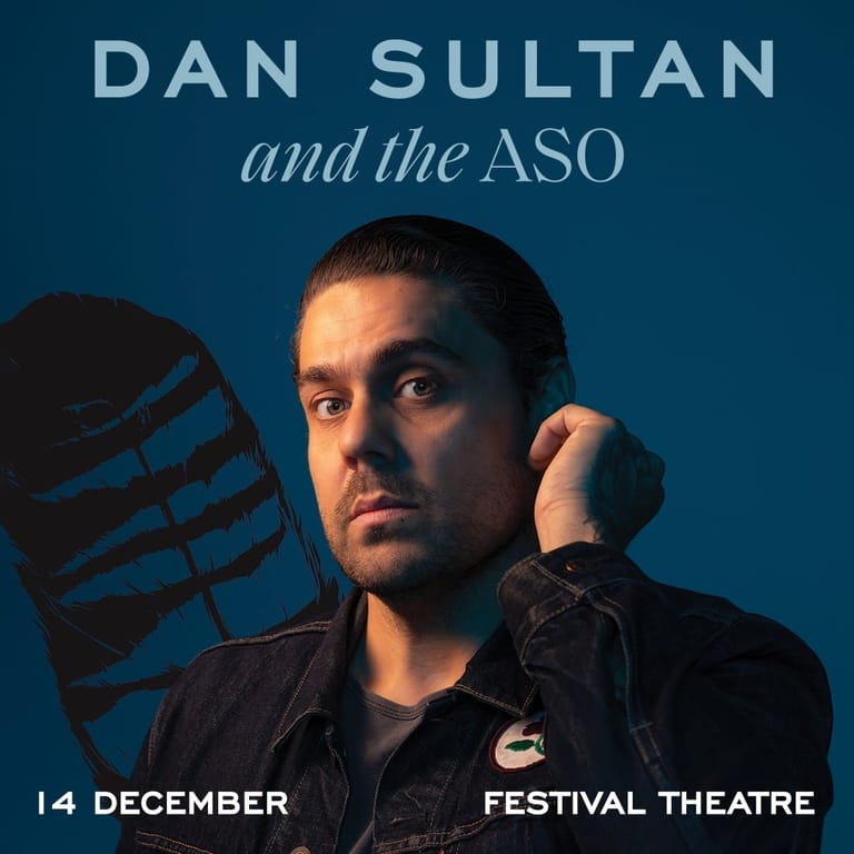 Man in black jacket with hand to head against blue background, text reads "Dan Sultan and the ASO" with performance details.