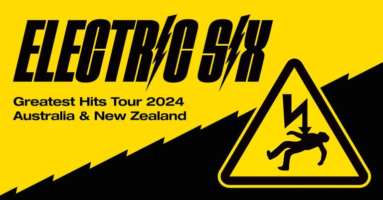 Electric 6 Greatest Hits Tour 2024 promotional poster with bold yellow and black design featuring a warning symbol.