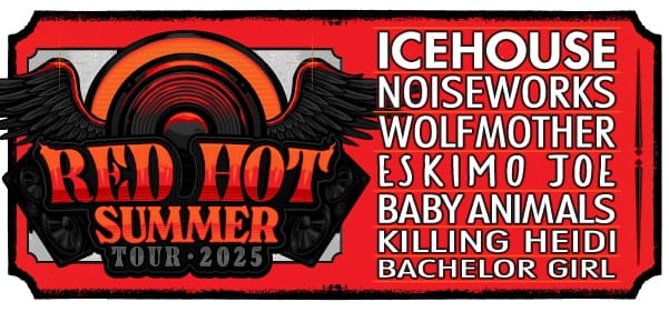 Red Hot Summer Tour 2025 festival poster featuring band names including Icehouse, Noiseworks and Yodelmother against a red and black graphic design.