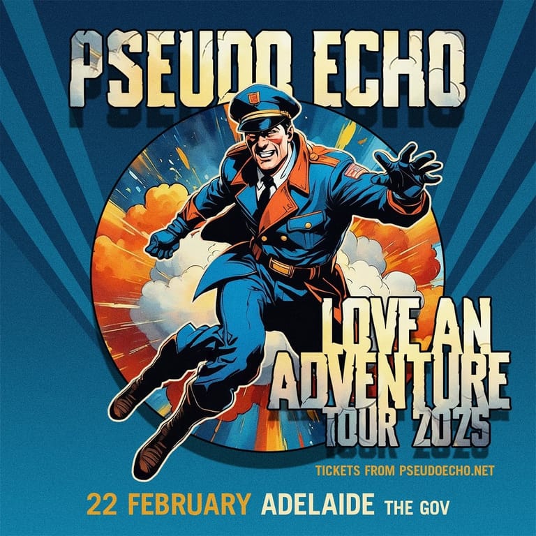 Colourful tour poster featuring an animated character in blue suit and hat leaping against radiating background, promoting Pseudo Echo's Love An Adventure Tour 2025.