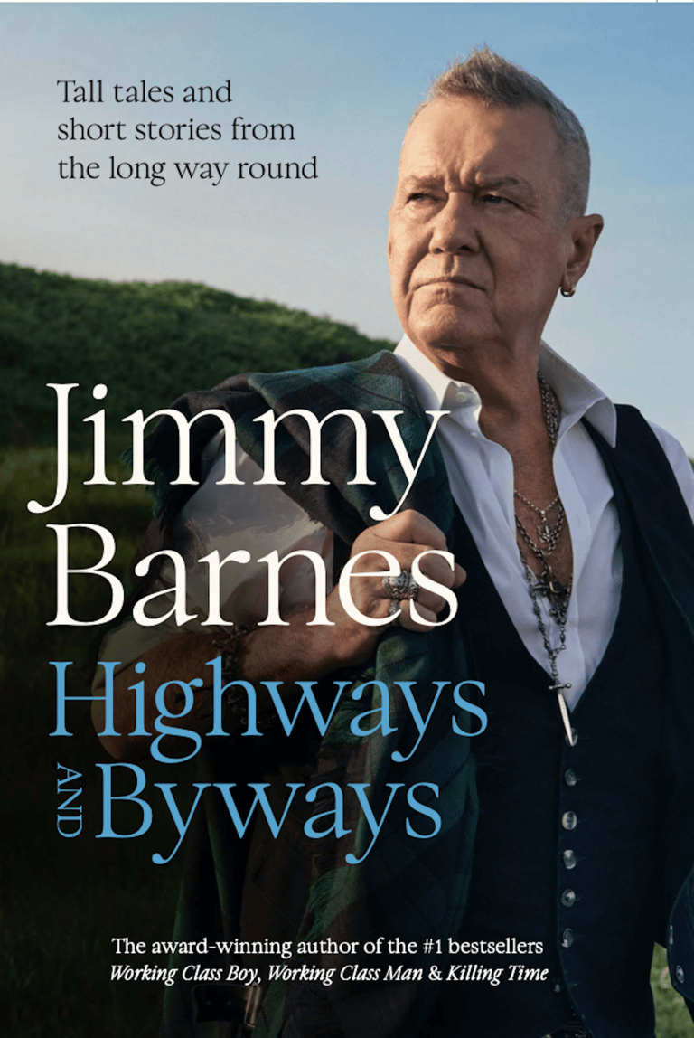 Man in open-collar shirt standing outdoors against green hillside, book cover for "Highways and Byways" by Jimmy Barnes.