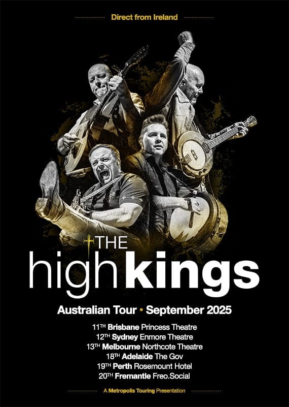 Four musicians with traditional Irish instruments pose dynamically against a black background, promoting The High Kings' Australian tour.