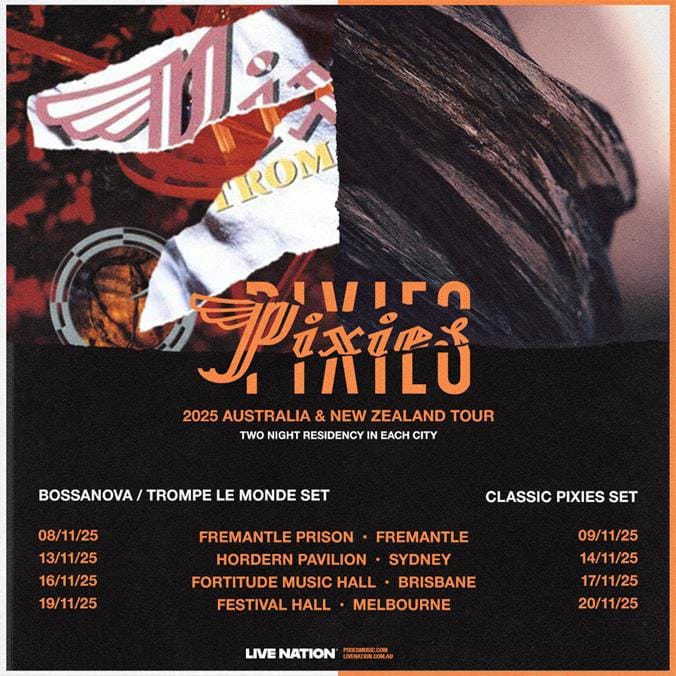 Two tour posters for Pixies' 2025 Australian and New Zealand dates displayed side by side with venue and date information.