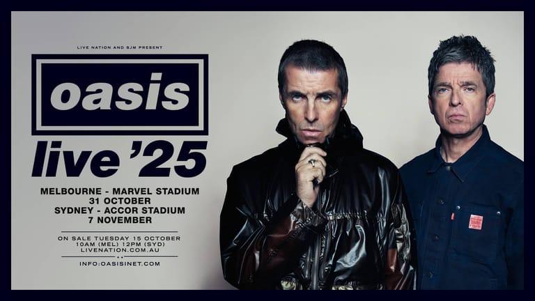 Two men pose against a light background with Oasis Live '25 tour dates for Melbourne, Brisbane and Sydney listed beside them.