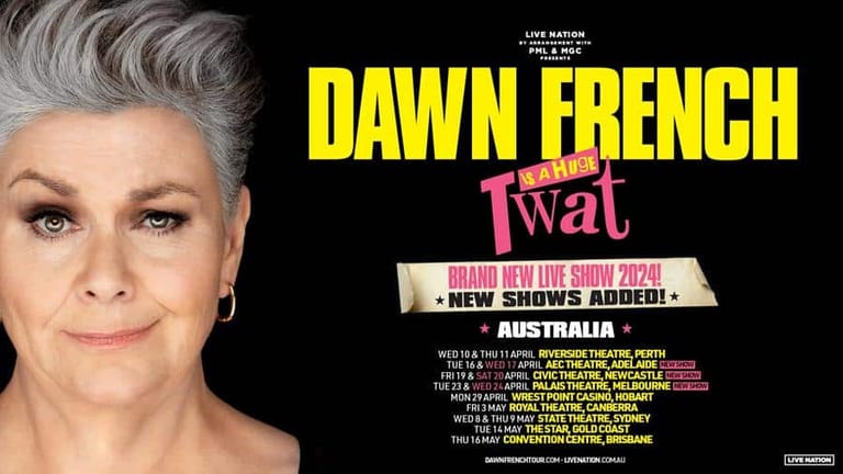 Dawn French with short grey hair and subtle makeup against a black background with yellow and pink tour text overlay.