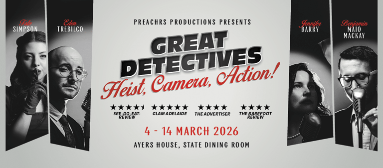 Promotional poster for Great Detectives: Haste, Camera, Action! theatre production featuring five black and white performer portraits.