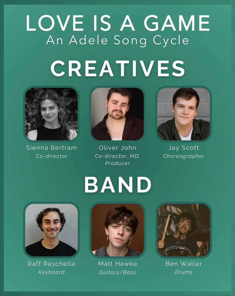 Promotional poster for "Love is a Game: An Adele Song Cycle" featuring headshots of creatives and band members against a teal-green background.