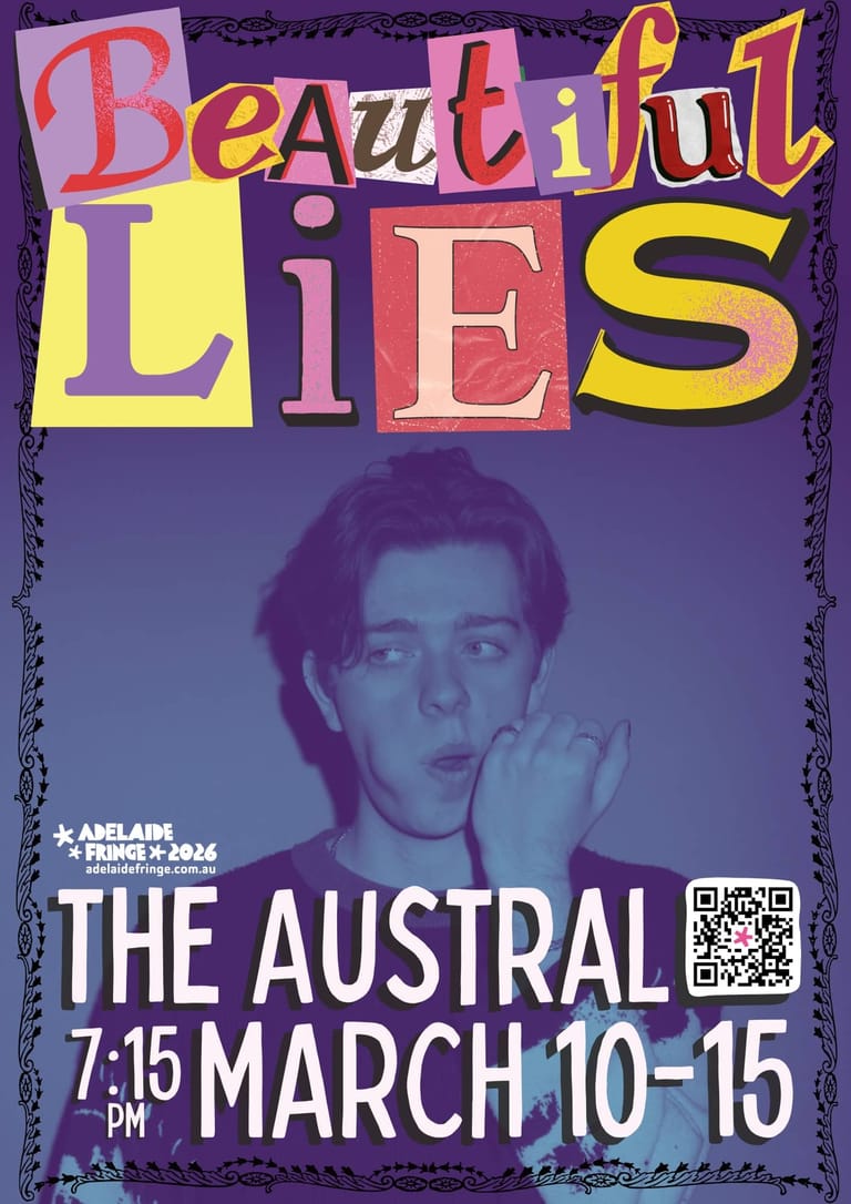 Colourful theatre poster for "Beautiful Lies" featuring a performer's portrait in purple tones beneath bold multicoloured lettering.