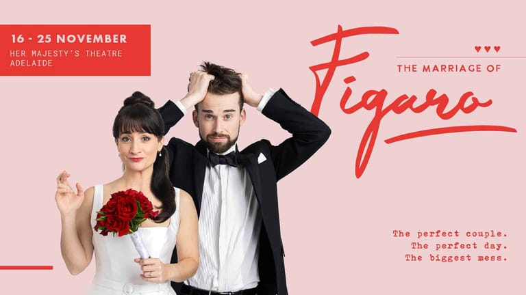 Two performers in formal wedding attire celebrate with raised arms against a pink backdrop promoting The Marriage of Figaro.