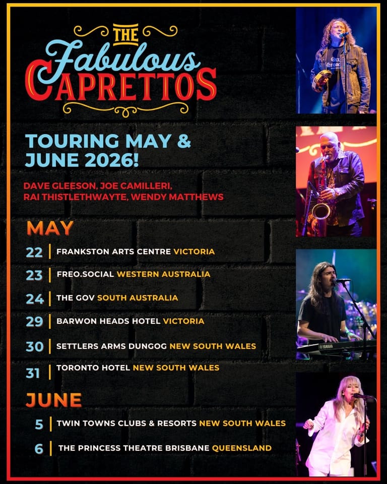 The Fabulous Caprettos tour poster displays performance dates across Australian venues with musicians playing saxophones and singing on stage.