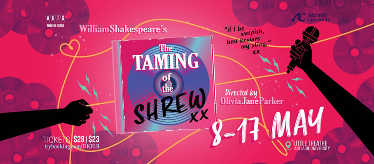 Promotional poster for The Taming Of The Shrew featuring bold pink background, silhouetted figures, and performance dates 9-11 May.
