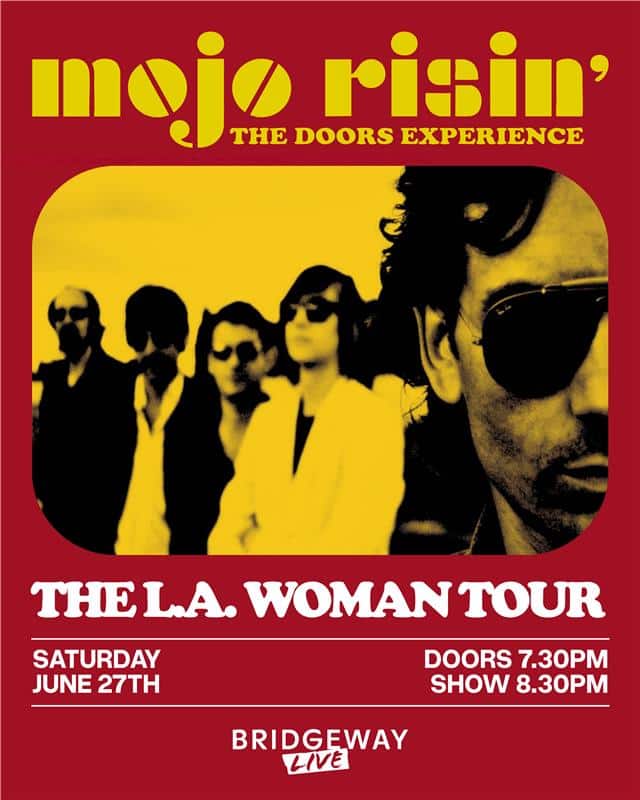 Five band members in silhouette on red and yellow poster for Mojo Risin' The Doors Experience at Bridgeway Live.