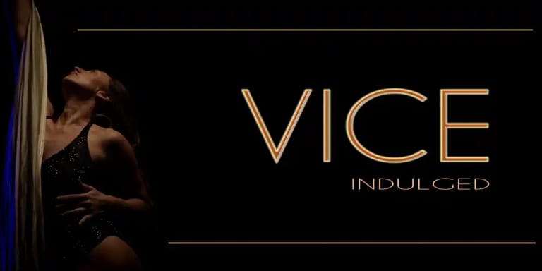 Two figures embrace against a dark background with gold text reading "VICE INDULGED".