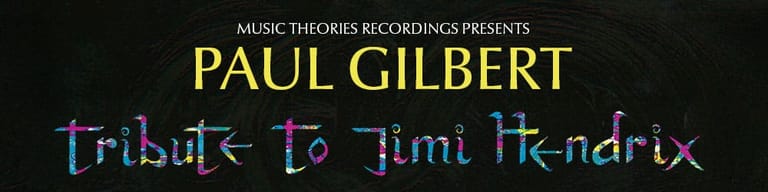 Yellow and purple text reading "Paul Gilbert" and "Tribute to Jimi Hendrix" against a dark background.