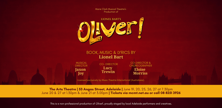 Theatre promotional poster for "Oliver!" musical with gold text on red background, listing creative credits and venue details.