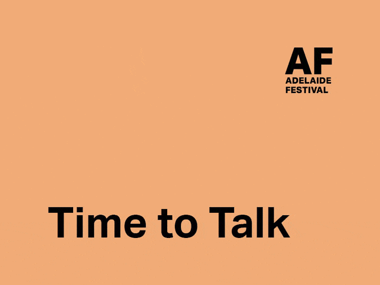 Adelaide Festival logo and "Time to Talk" text on warm peach-coloured background.