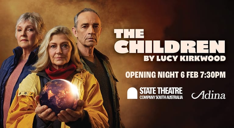 Three actors in warm-toned lighting with glowing orb, promotional poster for The Children by Lucy Kirkwood at State Theatre.