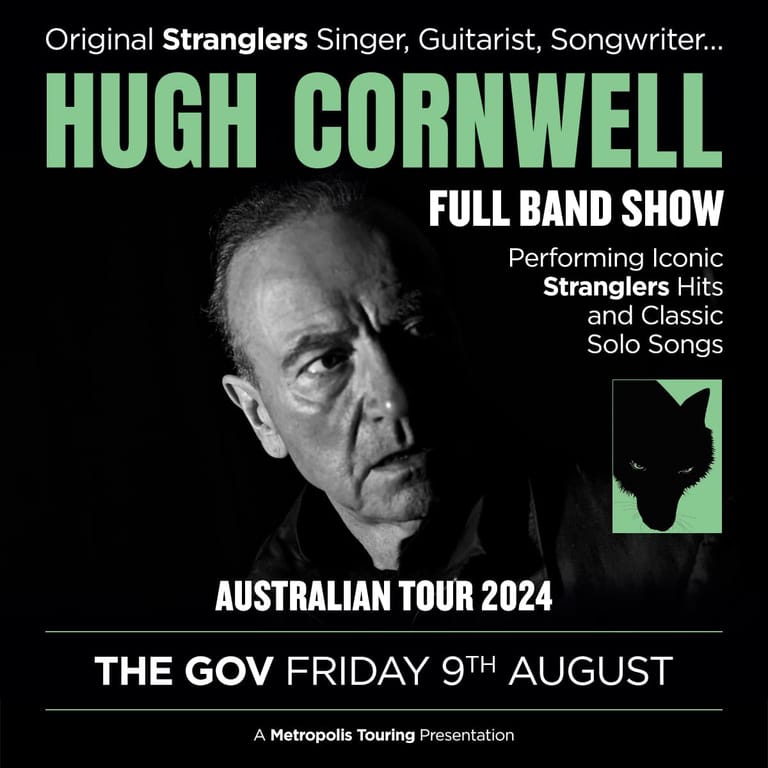 Monochrome portrait of Hugh Cornwell against dark background with tour and venue details in green and white text.
