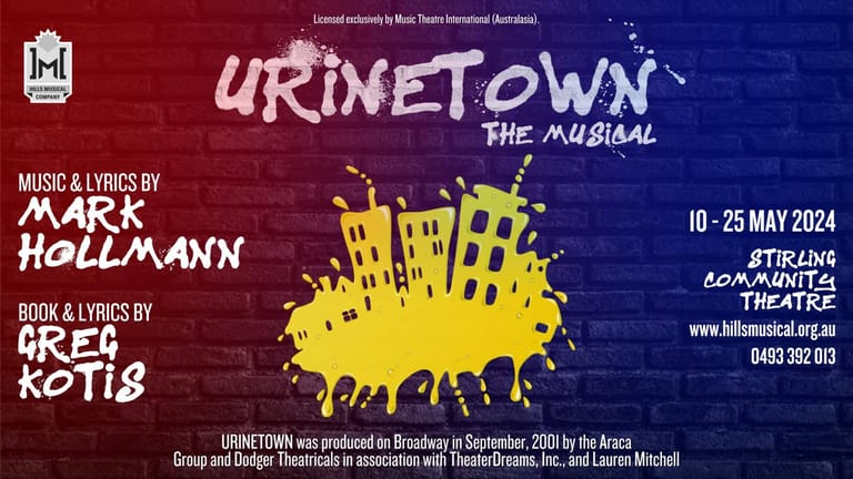 Bold yellow splatter design with "URINETOWN THE MUSICAL" text on burgundy and blue gradient theatre promotional poster.