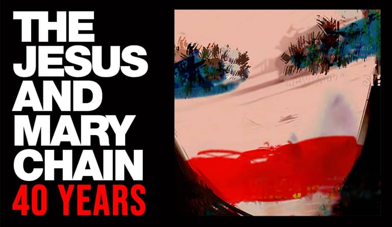 The Jesus and Mary Chain 40 Years anniversary graphic featuring a desert landscape with red fabric overlay.