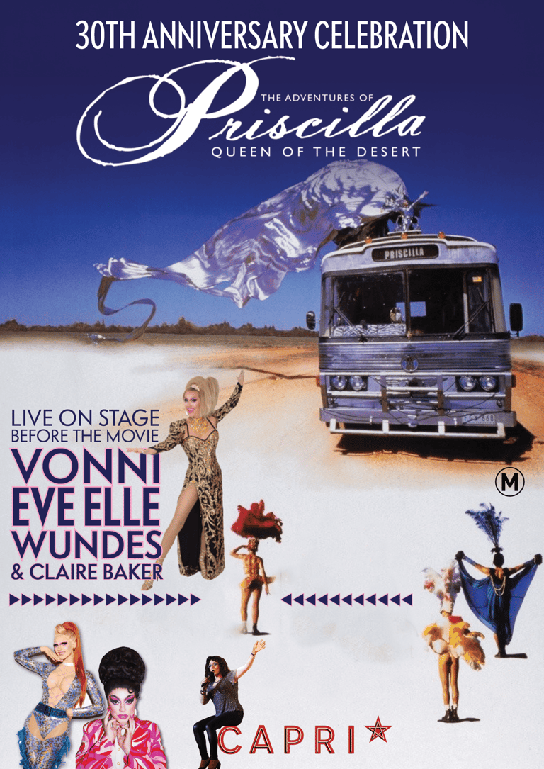 Poster for The Adventures of Priscilla 30th Anniversary Celebration featuring performers in drag costume against desert landscape and vintage caravan.