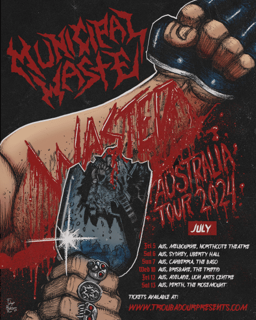 Municipal Waste tour poster featuring a clenched fist with band logo and Australian dates in red and black graphic design.