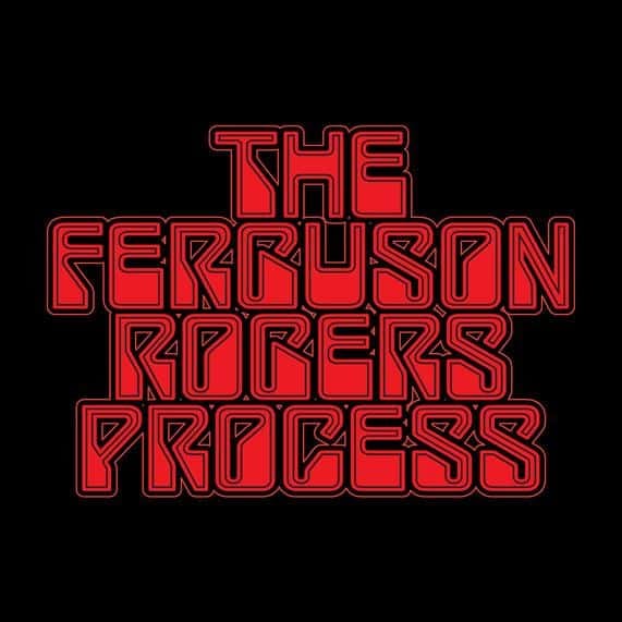 Red neon sign reading "The Ferguson Rappers Process" against a black background.