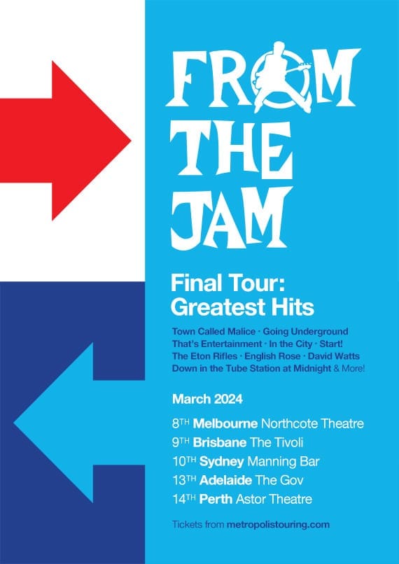 From The Jam tour poster featuring a red arrow and blue background, advertising their Final Tour: Greatest Hits in March 2024.