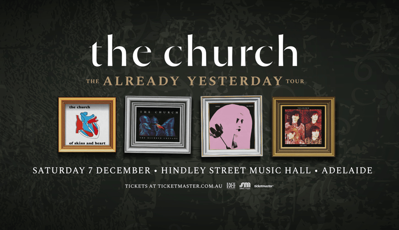 The Church promotional poster featuring four framed album artworks and tour details against a dark textured background.