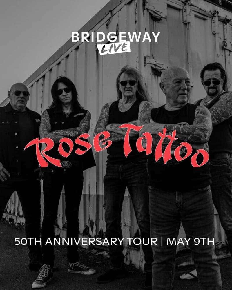 Five musicians in dark clothing stand against a corrugated metal backdrop for Rose Tattoo's 50th anniversary tour poster.